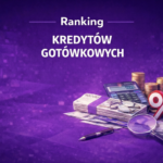 Ranking kredytów gotówkowych 2026