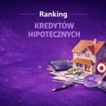 Ranking kredytów hipotecznych 2026