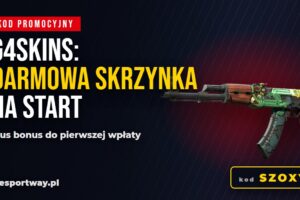 G4Skins kod promocyjny 2026: darmowa skrzynka na start i bonus do wpłaty