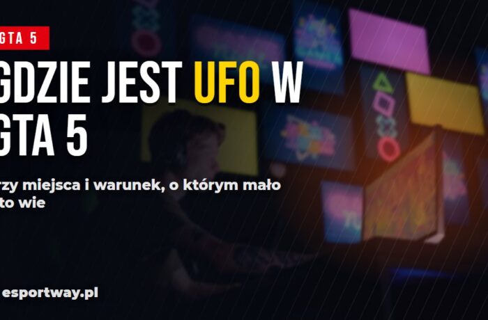 Gdzie jest UFO w GTA 5? Trzy miejsca i warunek, o którym mało kto wie