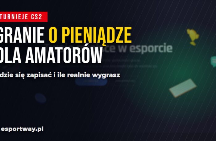 Turnieje CS2 o pieniądze dla amatorów: gdzie grać i ile realnie wygrasz