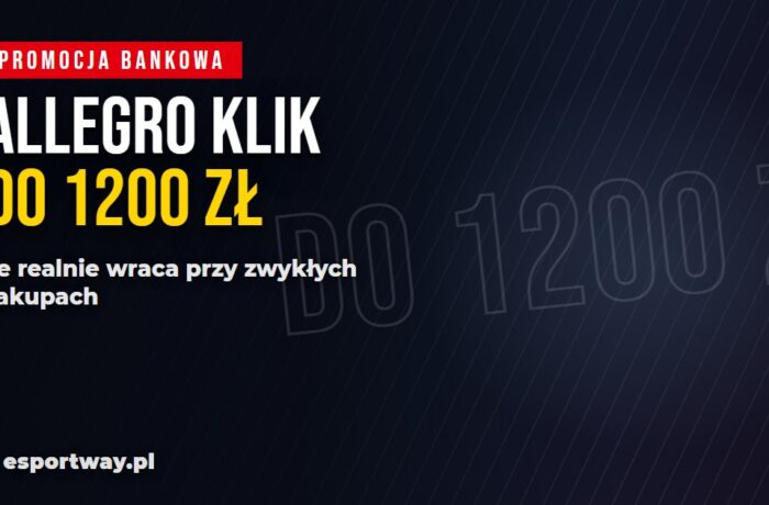 Allegro Klik w PKO: cashback do 1200 zł i ile trzeba wydać, żeby go zebrać