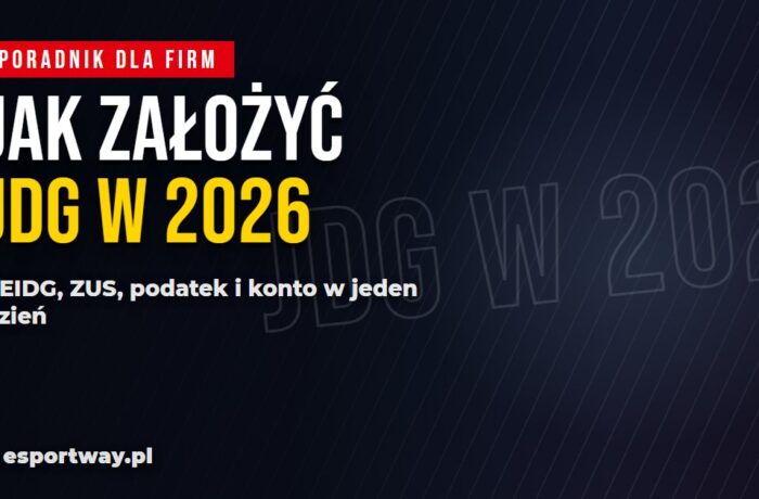 Jak założyć JDG w 2026: CEIDG, ZUS, podatek i konto firmowe krok po kroku